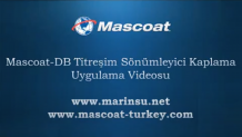 Mascoat dB Ses Sonumleyici Kaplama Uygulama Videosu